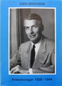 Sven Grafström, Anteckningar 1938—1944. Utgivna genom Stig Ekman. Stockholm 1989. ISBN 91-85104-17-5